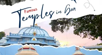 Exploring Famous Temples in Goa 2025