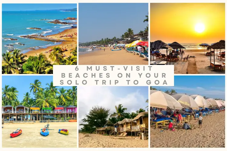 6 Must-Visit Beaches On Your Solo Trip To Goa