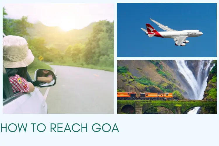 How to Reach Goa